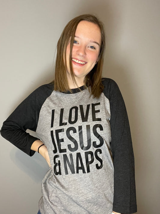 I Love Jesus and Naps Raglan