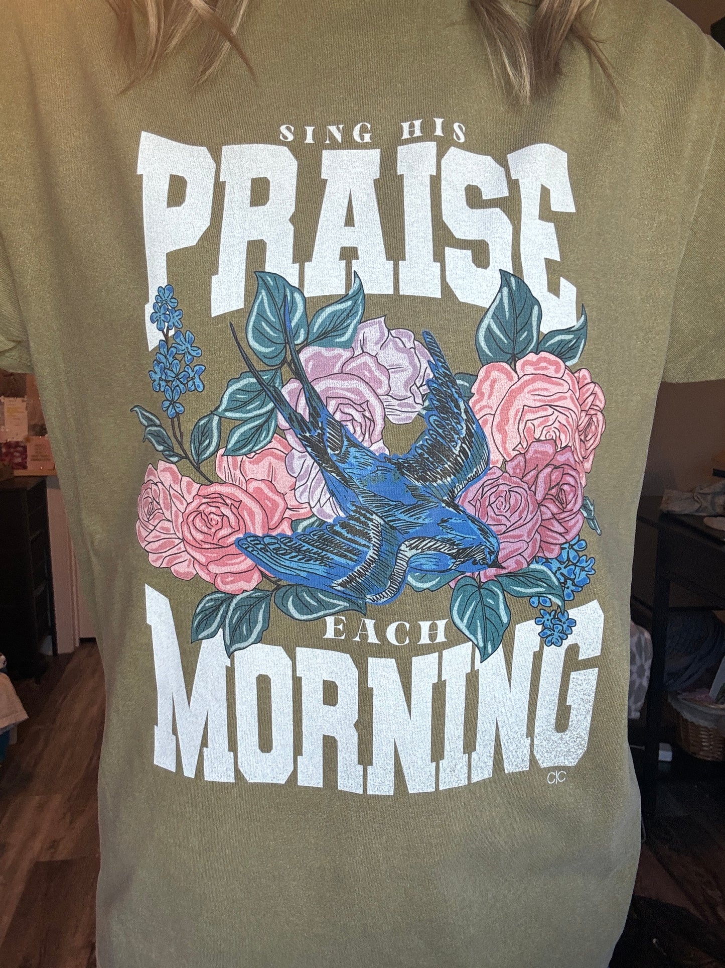 Sing His Praise Each Morning Tee